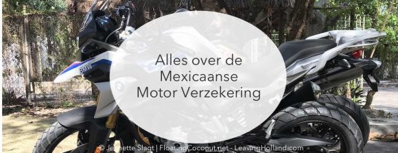 verzekering, voertuig, Mexico, emigratie, motorrijden, wonen in Mexico
