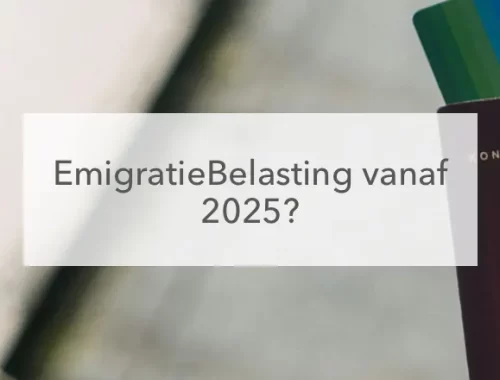 Nederlands paspoort en de tekst: EmigratieBelasting vanaf 2025