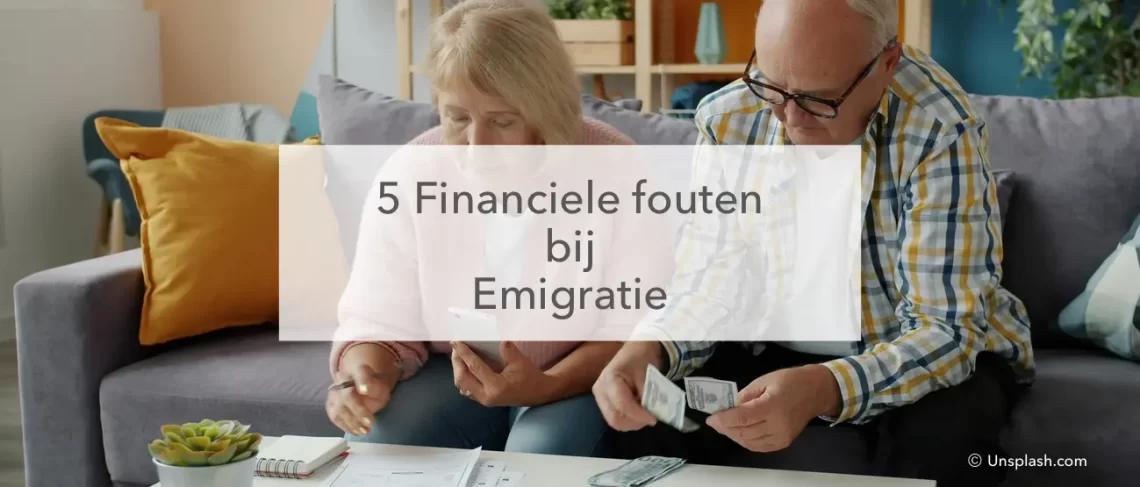 ouder echtpaar, financiele fouten emigratie