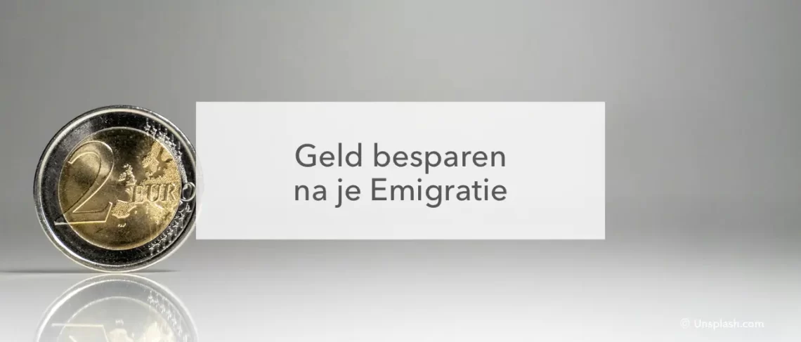 euro munt geld besparen na emigratie