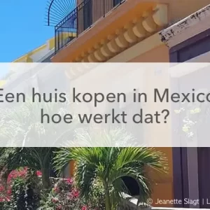 rijtje mexicaanse huizen, een huis kopen in Mexico hoe werkt dat?