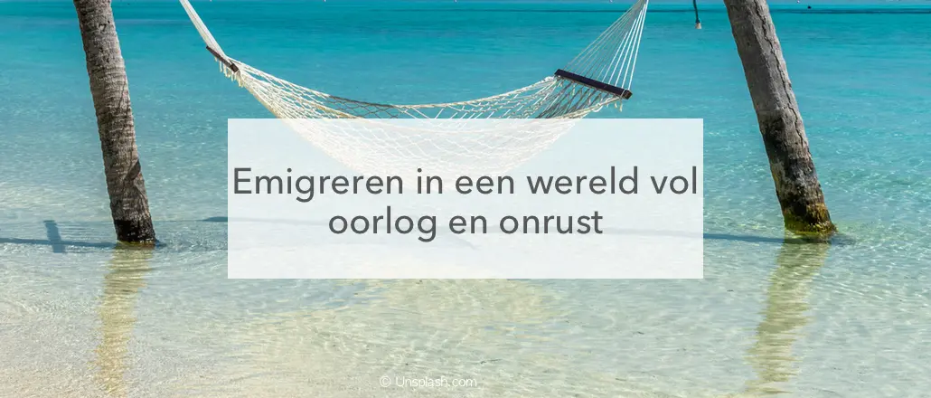 hangmat blauwe zee, emigratie in een wereld vol onrust en oorlog