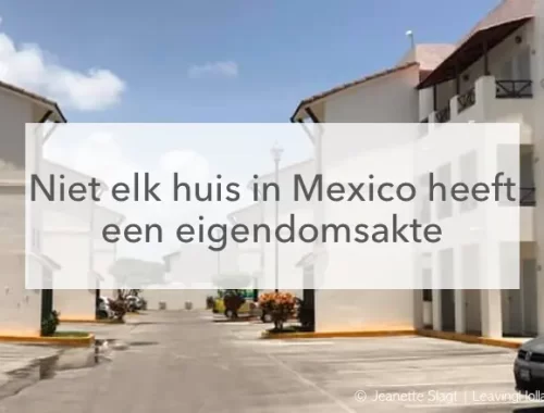 huizen mexico eigendomsakte