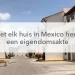 huizen mexico eigendomsakte