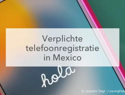 mobiele telefoon, je telefoonnummer verplicht registreren in Mexico
