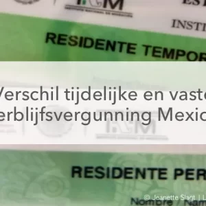 verschillende verblijfsvergunningen Mexico