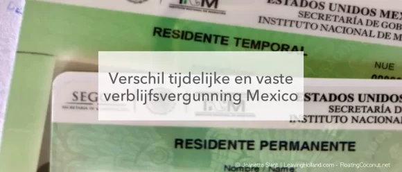 verschillende verblijfsvergunningen Mexico