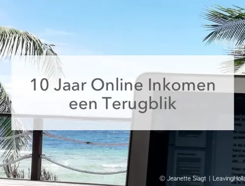 laptop een tropisch uitzicht 10 jaar online inkomen een terugblik