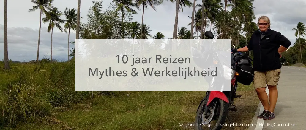 Jeanette Slagt motor Filipijnen, 10 jaar reizen mythe en werkelijkheid