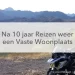Jeanette motor bergen, na 10 jaar reizen weer een vaste woonplaats