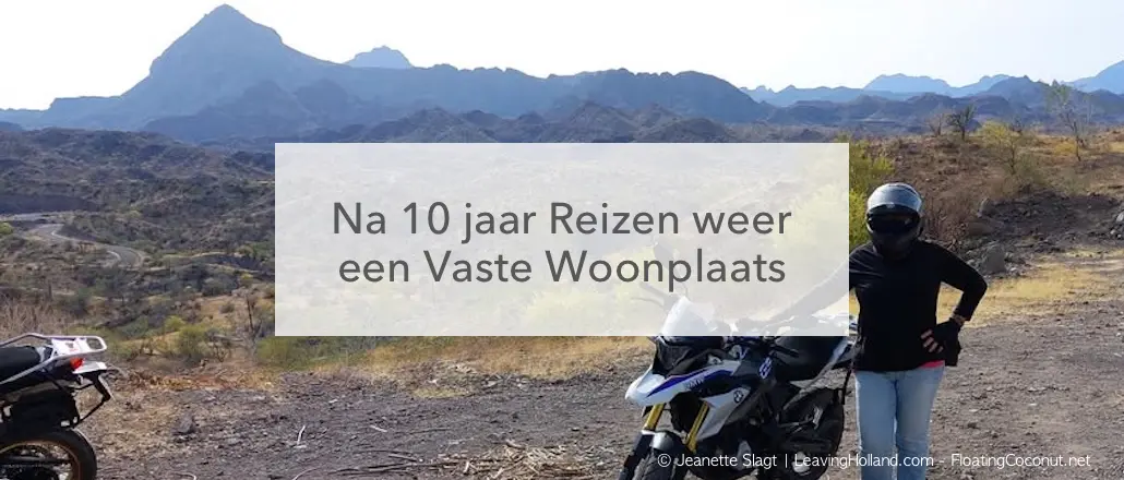 Jeanette motor bergen, na 10 jaar reizen weer een vaste woonplaats