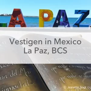 letters La Paz, vestigen in mexico La Paz BCS