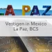 letters La Paz, vestigen in mexico La Paz BCS