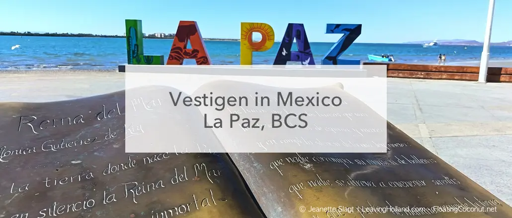 letters La Paz, vestigen in mexico La Paz BCS