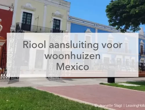 straatje Mexico, riool aansluiting Mexico