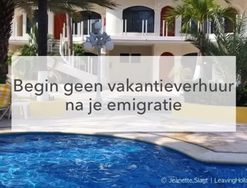 zwembad in hotel tekst: begin geen vakantieverhuur na je emigratie